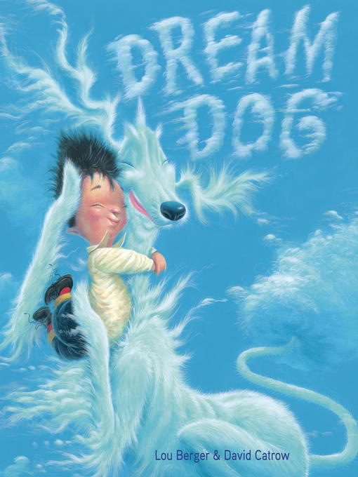 Title details for Dream Dog by Lou Berger - Available